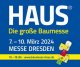 Přijďte nás navštívit na stavební veletrh HAUS v Drážďanech!
