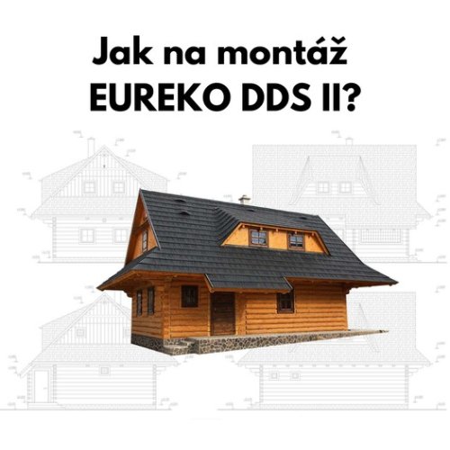 Montážní návod pro krytinu EUREKO DDS II