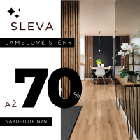 Sleva až 70 % na lamelové stěny!