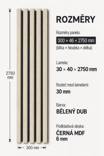 Drevené lamely ŠIROKÉ na ČIERNEJ doske (MDF), BIELENÝ DUB, 46 x 300 x 2750 mm (0,825 m2)